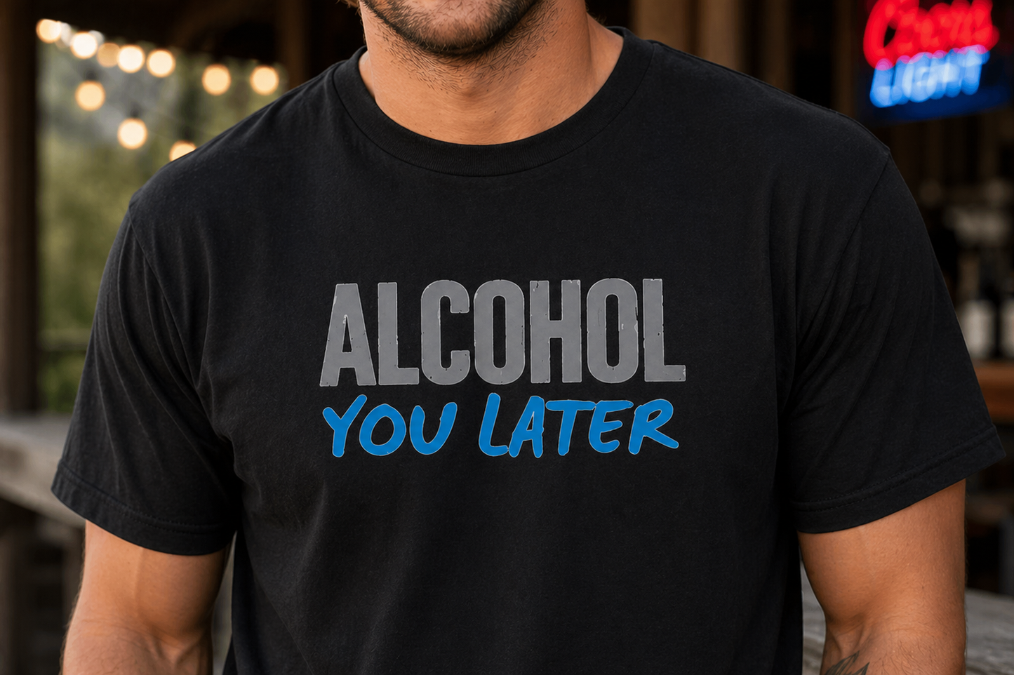 Alcohol You Later T-Shirt