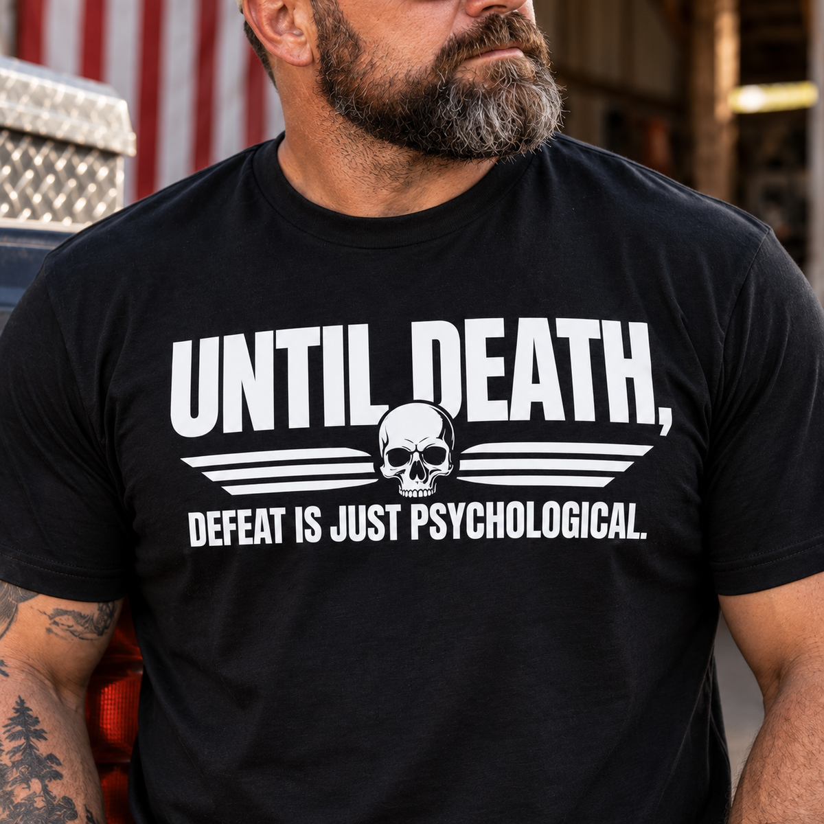 Until Death, Defeat Is Just Psychological T-Shirt