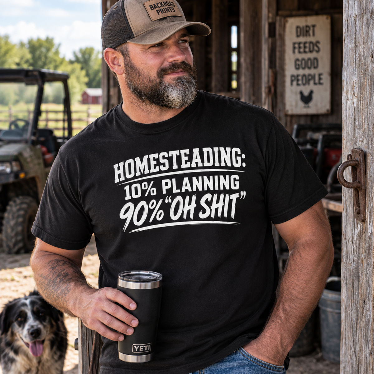 Homesteading: 10% Planning, 90% “Oh Shit” T-Shirt