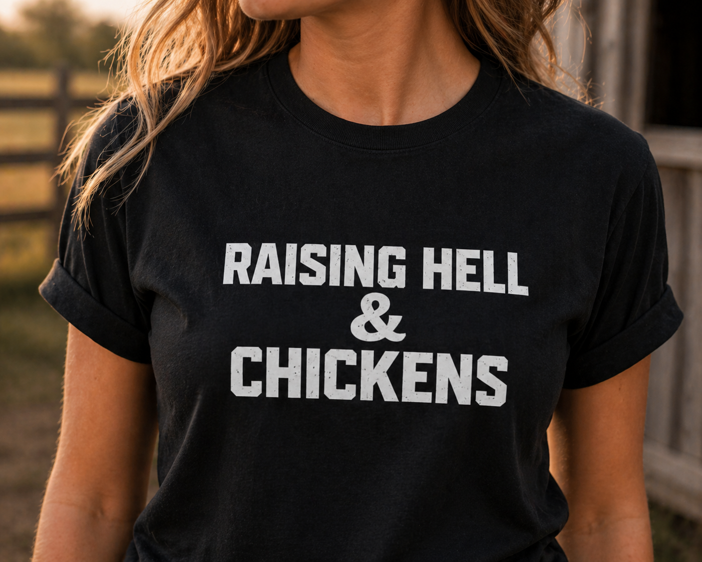 Raising Hell & Chickens T-Shirt