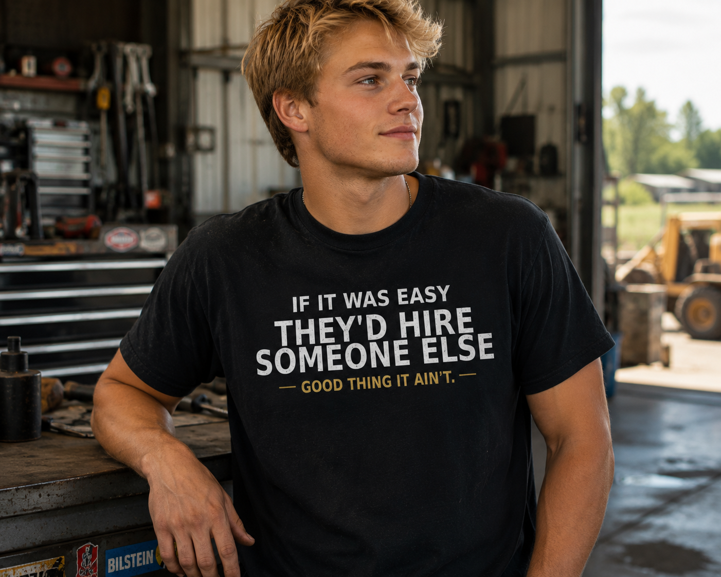 If It Was Easy They’d Hire Someone Else T-Shirt