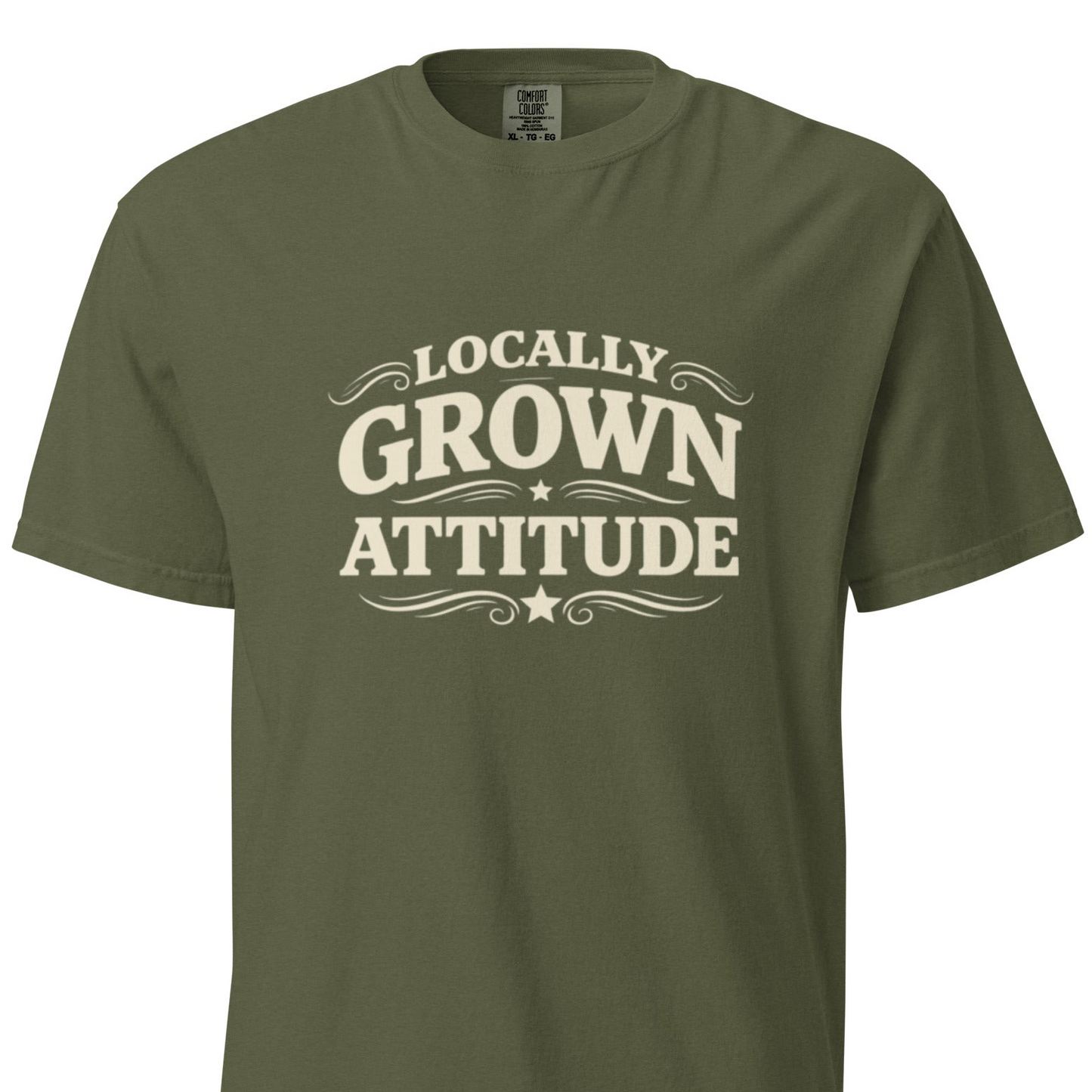 For Those Raised Different — Locally Grown Attitude T-Shirt